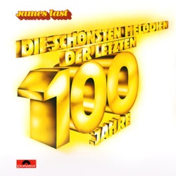 Die schönsten Melodien der letzten 100 Jahre