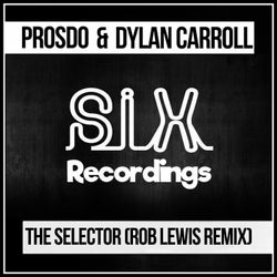The Selector (Rob Lewis Remix)