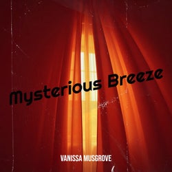 Mysterious Breeze