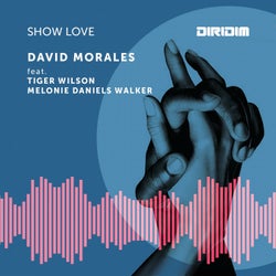 Show Love (feat. Tiger Wilson, Melonie Daniels Walker)