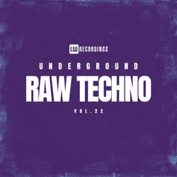Underground Raw Techno, Vol. 22