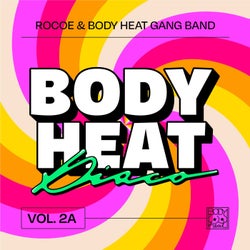 Body Heat Disco, Vol. 2a