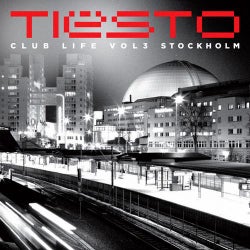 Club Life, Vol. 3 - Stockholm
