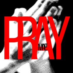 PRAY