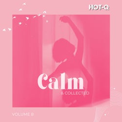 Calm & Collected 008
