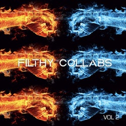 Filthy Collabs Vol. 2