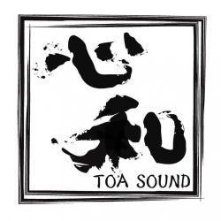 Toa Sound - August 2017.