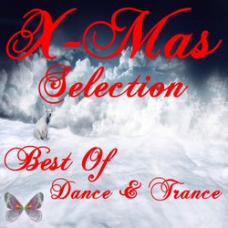 X-Mas Selection: Best Of Dance & Trance