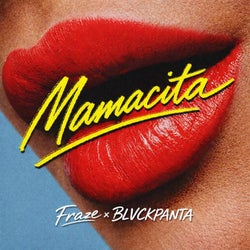 Mamacita (feat. BLVCKPANTA)