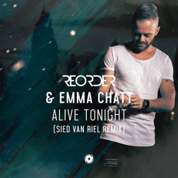 Alive Tonight - Sied van Riel Remix