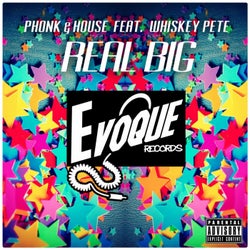 Real Big (feat. Whiskey Pete) - Single
