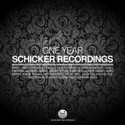 One Year Schicker Recordings