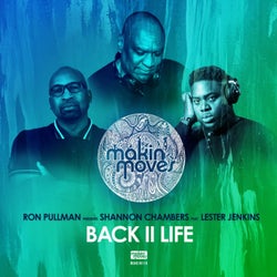 Back II Life (feat. Lester Jenkins)