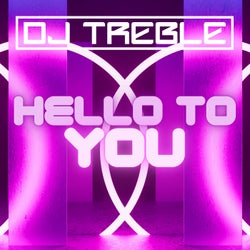 Hello To You