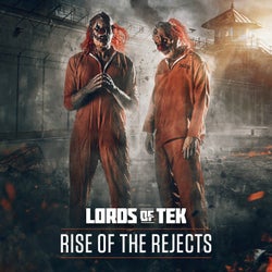 Rise Of The Rejects
