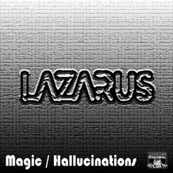 Magic / Hallucinations
