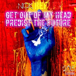 Get out of my head / Predict the future (FLEX098)