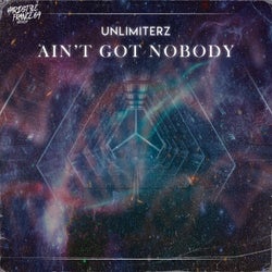 Ain't Got Nobody - Extended Mix