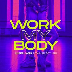 Work My Body (Extended Mix)