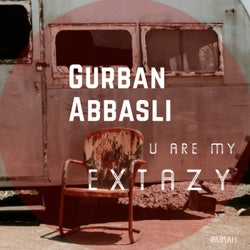 U Are My Extazy