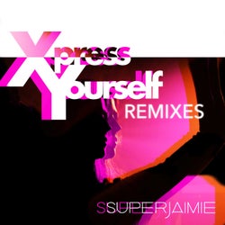 Xpress Yourself Remixes