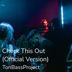 Check This Out (Official Version)