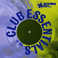Nothing But... Club Essentials, Vol. 10