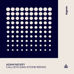 Callista - Dan Stone Extended Remix
