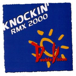Knockin Remix 2000