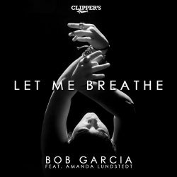 Let Me Breathe (feat. Amanda Lundstedt)