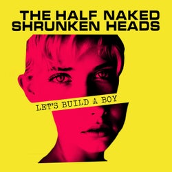 Let's Build A Boy ep