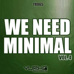 We Need Minimal Vol.4