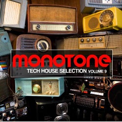 Monotone Vol. 9 - Tech House Selection