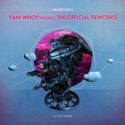 Yam Who? Presents 'The Official Reworks'