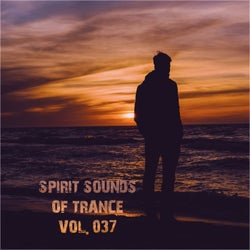 Spirit Sounds of Trance, Vol. 37