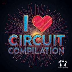 I Love Circuit Compilation
