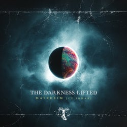 The Darkness Lifted - EP
