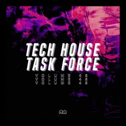 Tech House Task Force Vol. 45