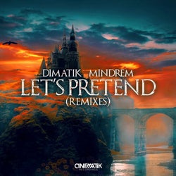 Let's Pretend (Remixes)