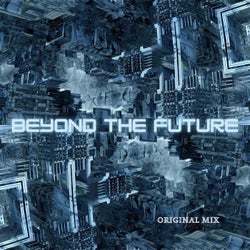 Beyond The Future