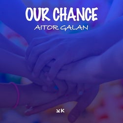 Our Chance