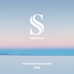 The Sereniteq Session #026