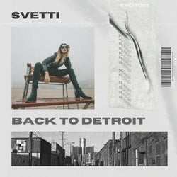 Back to Detroit