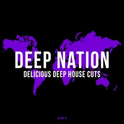 Deep Nation, Vol. 10 (Delicious Deep House Cuts)