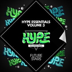 Hype Essentials Vol.3: Future Stars