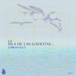 La Isla De Las Gaviotas EP