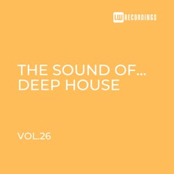 The Sound Of Deep House, Vol. 26