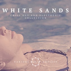 White Sands (Chill-Out & Electronic Collection), Vol. 4