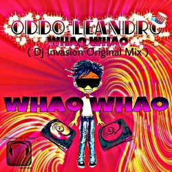 Whao Whao (DJ Invasion Mix)