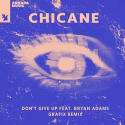 Don't Give Up - Grafix Remix